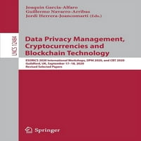Gestionarea confidențialității datelor, Criptomonede și tehnologia Blockchain: ateliere internaționale Esorics, PDM și CBT, Guildford,